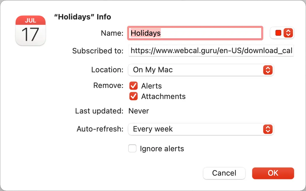 
Usually the default settings are fine. Just make sure Auto-refresh is set, for example Every day or Every week. Usually the Location should be iCloud, but On My Mac also works fine.
Click OK.
