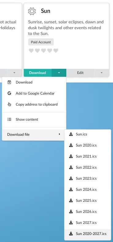 
To download a single file with up to 5 years of events into the future,

Go to the Mine kalendere page.
Click the  icon next to the Last ned button.
Select Last ned fil (2024-2031).
Wait for the file to download, then import it into your calendar application.

