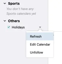 
Move the the  pointer on top of the calendar you wish to refresh. A  caret appears.
Click it to open a menu, select Refresh.
